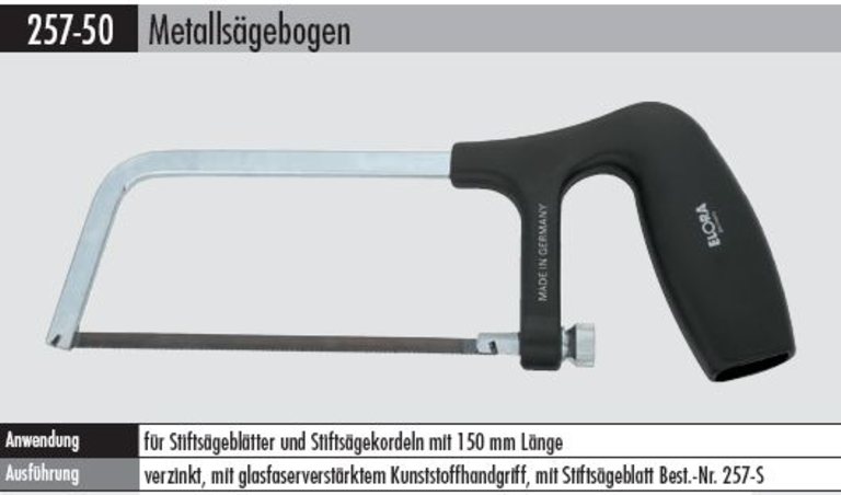 Metallsägebogen  257-50     für Stiftsägeblätter 150 mm